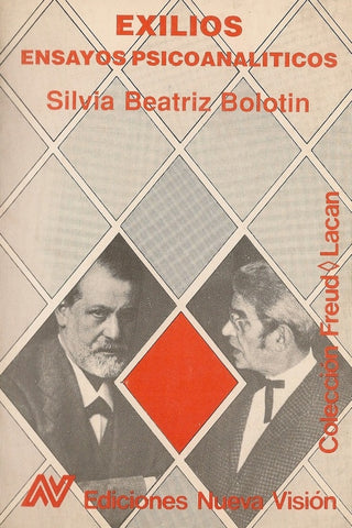 EXILIOS. ENSAYOS PSICOANALITICOS.. | Silvia Beatriz Bolotin
