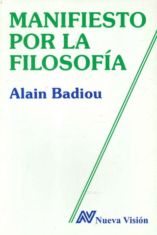 MANIFIESTO POR LA FILOSOFIA.. | Alain Badiou