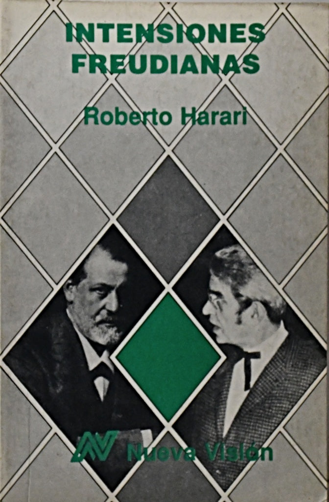 INTENSIONES FREUDIANAS.. | Roberto Harari