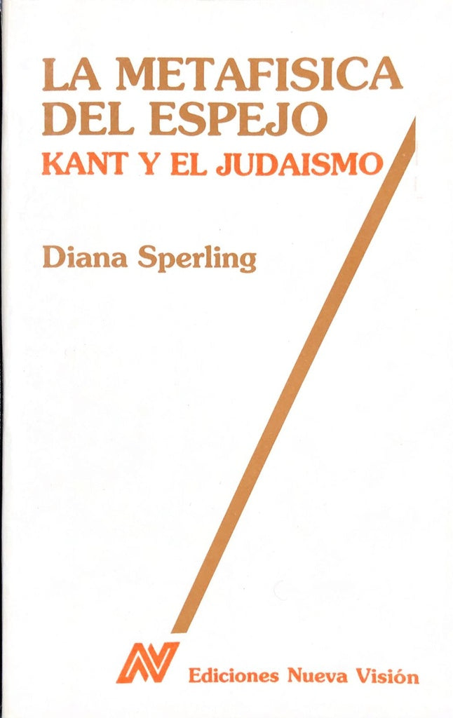 Metafísica del espejo, La* | Diana Sperling