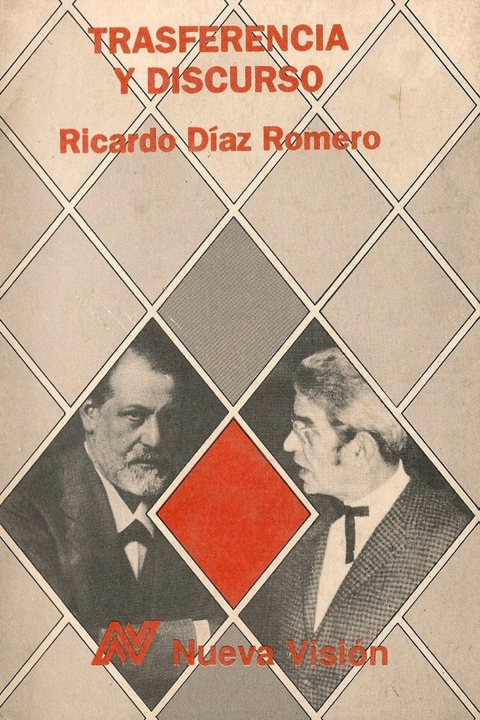 TRANSFERENCIA Y DISCURSO.. | Ricardo Díaz Romero