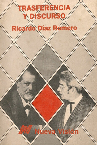 TRANSFERENCIA Y DISCURSO.. | Ricardo Díaz Romero