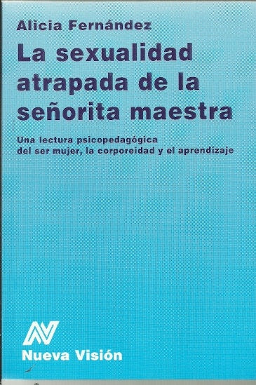Sexualidad atrapada de la Señorita Maestra, La