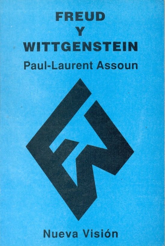 Freud y Wittgenstein | Paul-Laurent Assoun