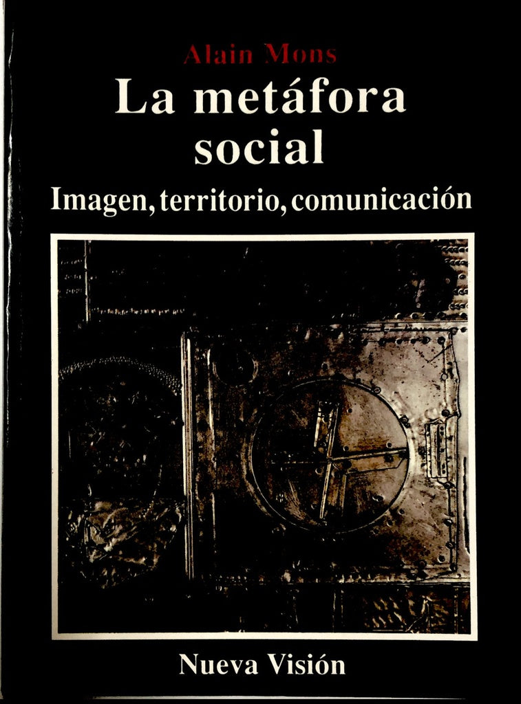 LA METÁFORA SOCIAL.. | Alain Mons