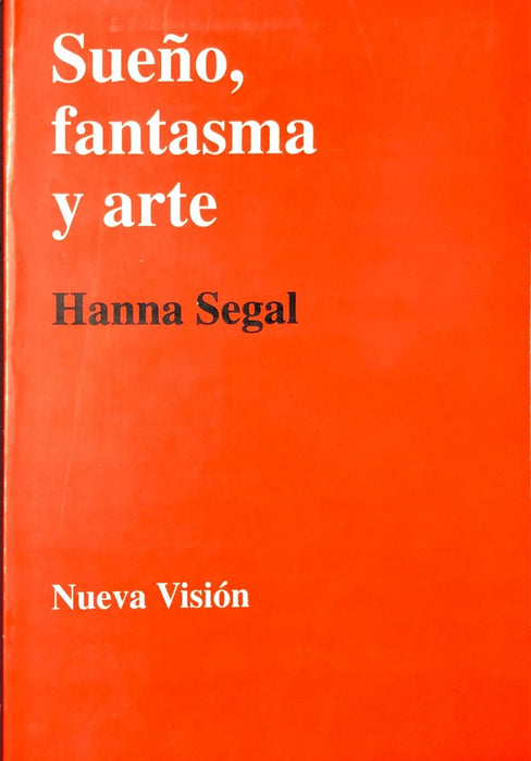 Sueño, fantasma y arte | Segal, Pons