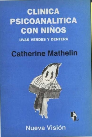 CLÍNICA PSICOANALÍTICA CON NIÑOS.. | Mathelin-Agoff