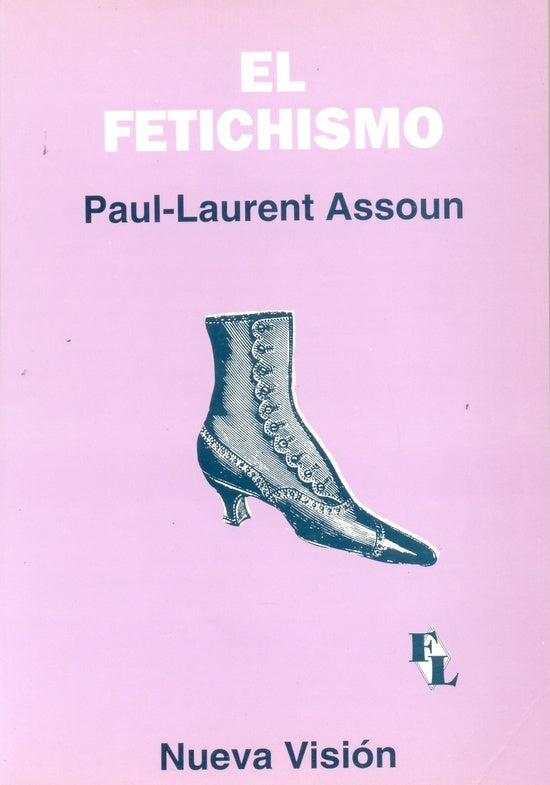 EL FETICHISMO.. | Assoun-Pons