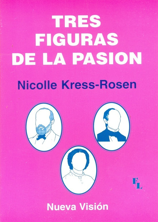 Tres figuras de la pasión | Kress-Rosen-Ackerman
