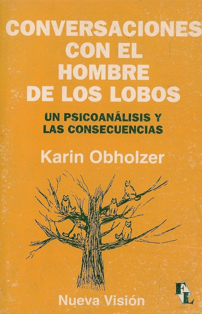 CONVERSACIÓN CON EL HOMBRE LOBO.. | Obholzer-Arias