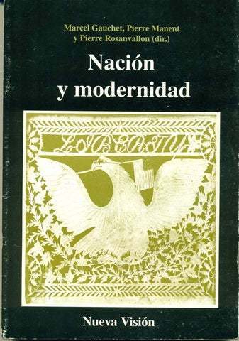 Nación y modernidad* | Marcel Gauchet