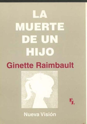 La muerte de un hijo  | Ginette Raimbault