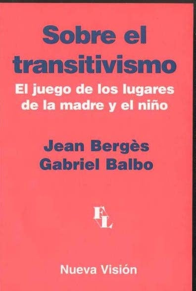 SOBRE EL TRANSITIVISMO | Berges-Balbo-Pons