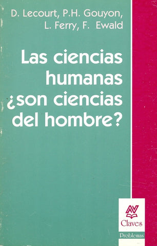 LAS CIENCIAS HUMANAS ¿SON CIENCIAS DEL HOMBRE?.. | Lecourt-otros-Mahler