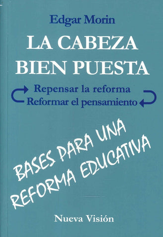 LA CABEZA BIEN PUESTA.. | Morin Edgar