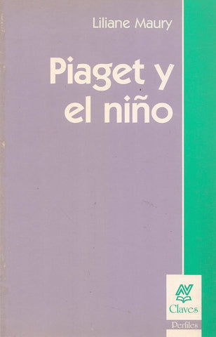 Piaget y el niño* | Maury-Pons