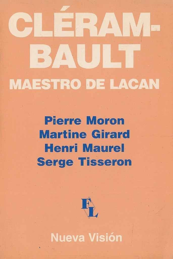 Clérambault, maestro de Lacan | Girard, otros, Agoff