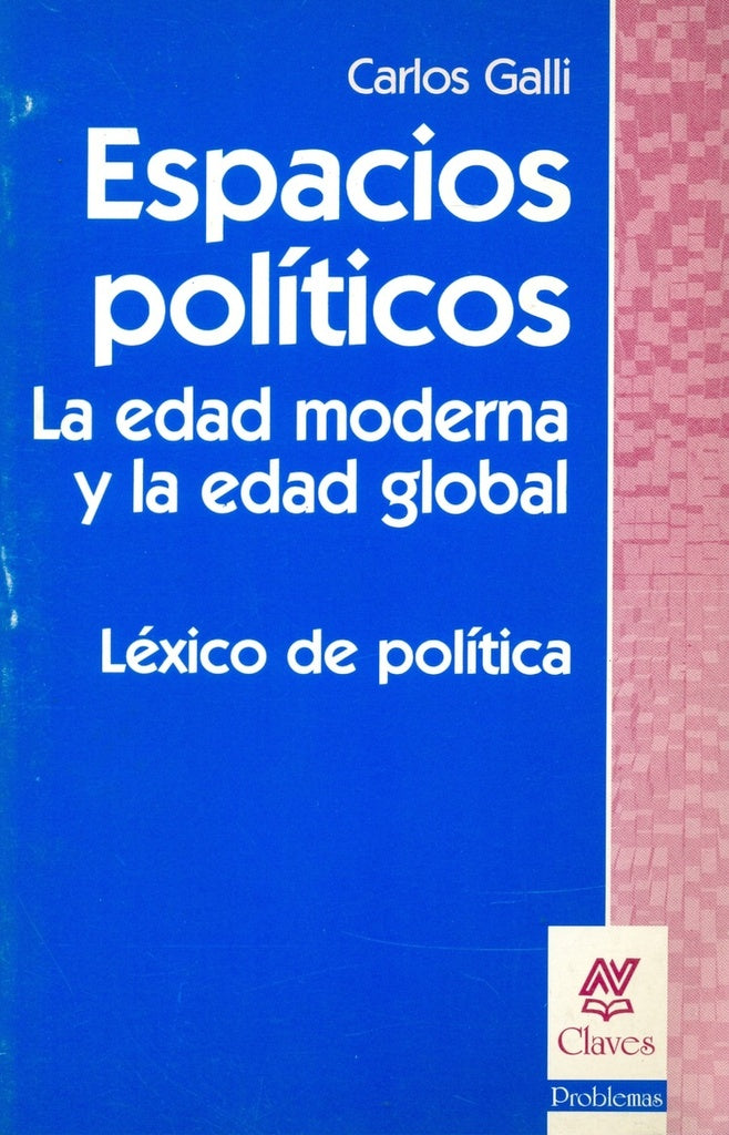 ESPACIOS POLITICOS: LA EDAD MODERNA Y LA EDAD GLOBAL. LEXICO DE POLITICA.. | Galli-Tula