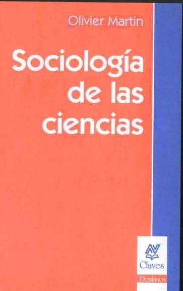 Sociología de las ciencias* | Olivier-Cardoso