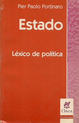 ESTADO. LÉXICO DE POLÍTICO.. | Pier Paolo Portinaro