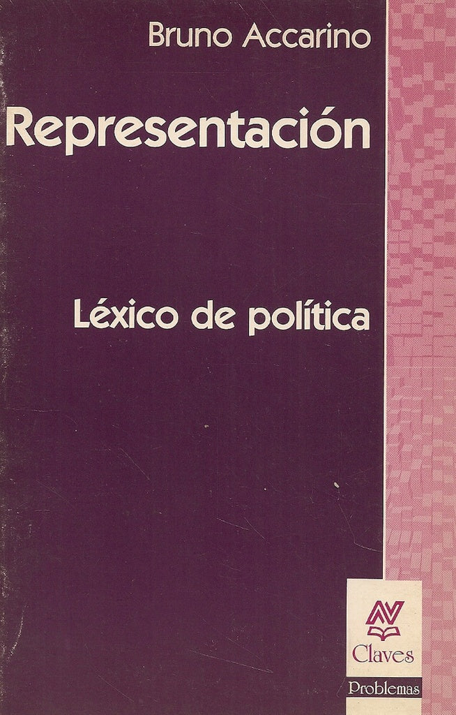 REPRESENTACION, LEXICO DE POLITICA.. | Bruno Accarino