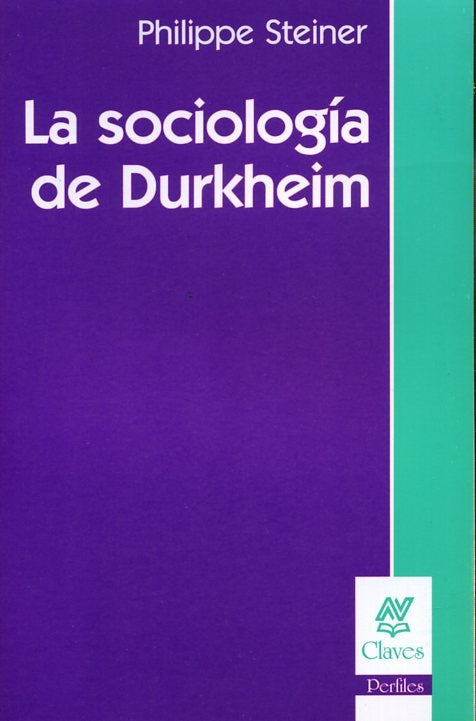 Sociología de Durkheim, La* | Steiner-Mahler