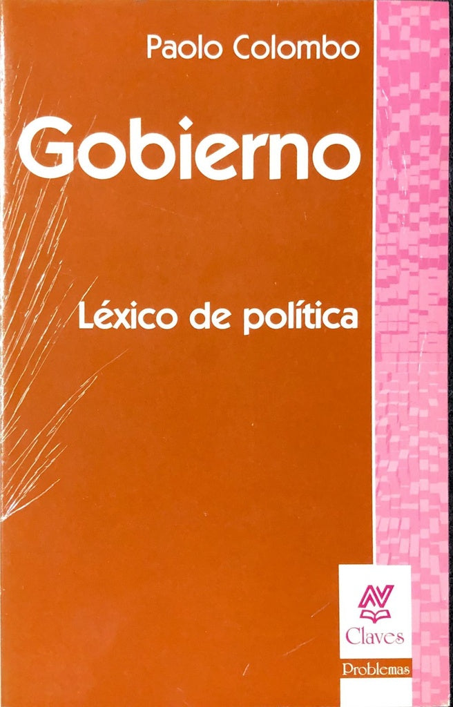 GOBIERNO. LEXICO DE POLITICA.. | Colombo-Cardoso
