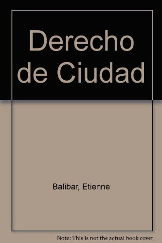 Derecho de ciudad* | Etienne Balibar