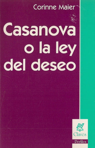 CASANOVA O LA LEY DEL DESEO.. | Maier-Bernini