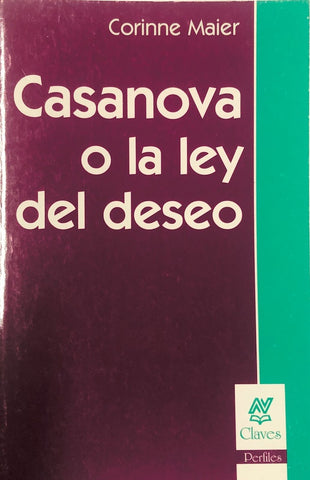 CASANOVA O LA LEY DEL DESEO.. | Maier-Bernini