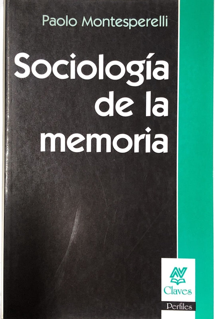 SOCIOLOGÍA DE LA MEMORIA.. | Paolo Montesperelli