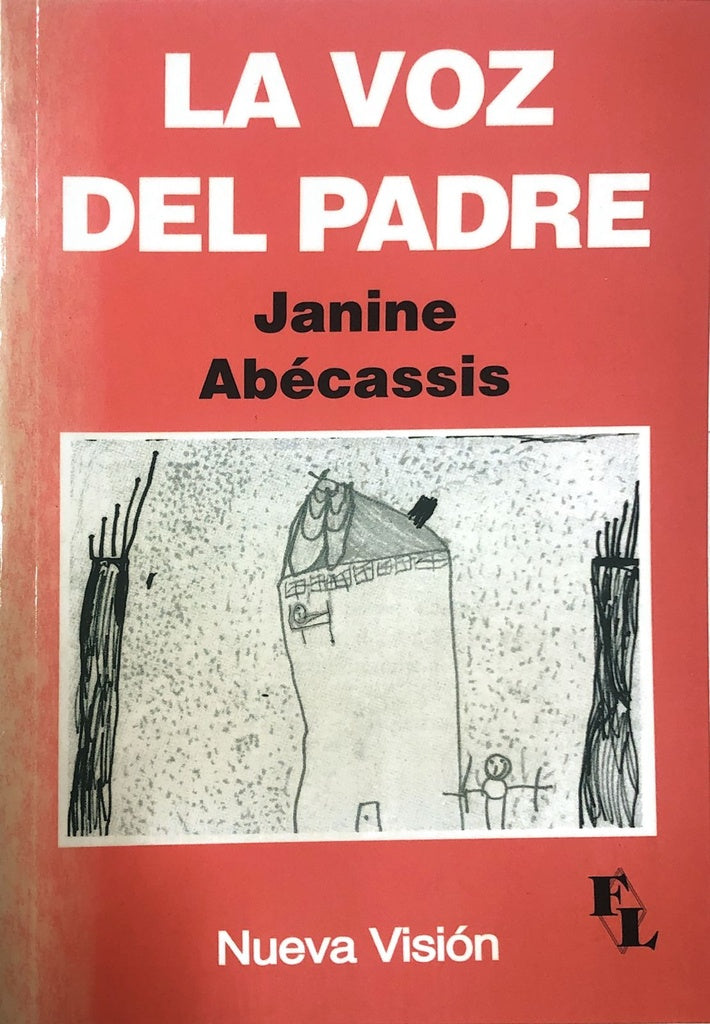 Voz del padre, La | Abécassis, Cardoso