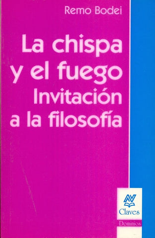 LA CHISPA Y EL FUEGO.. | Bodei-Cardoso
