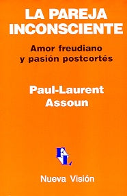 La pareja inconsciente | Assoun, Agoff
