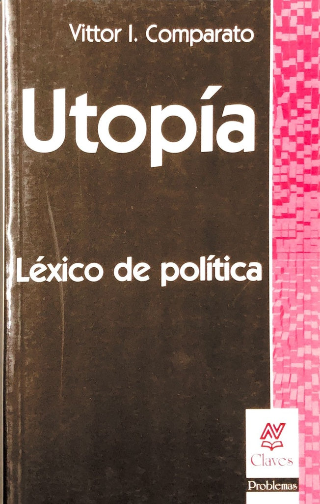 Utopía, léxico de política* | Vittor Ivo Comparato