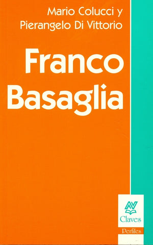 FRANCO BASAGLIA.. | Colucci, Vittorio