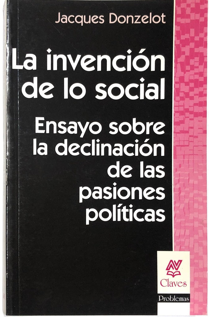 La invención de lo social | Jacques Donzelot