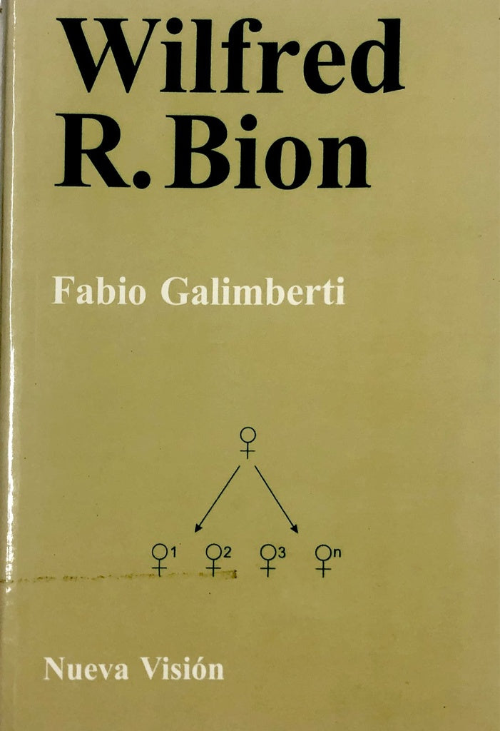 Wilfred R. Bion | Fabio Galimberti