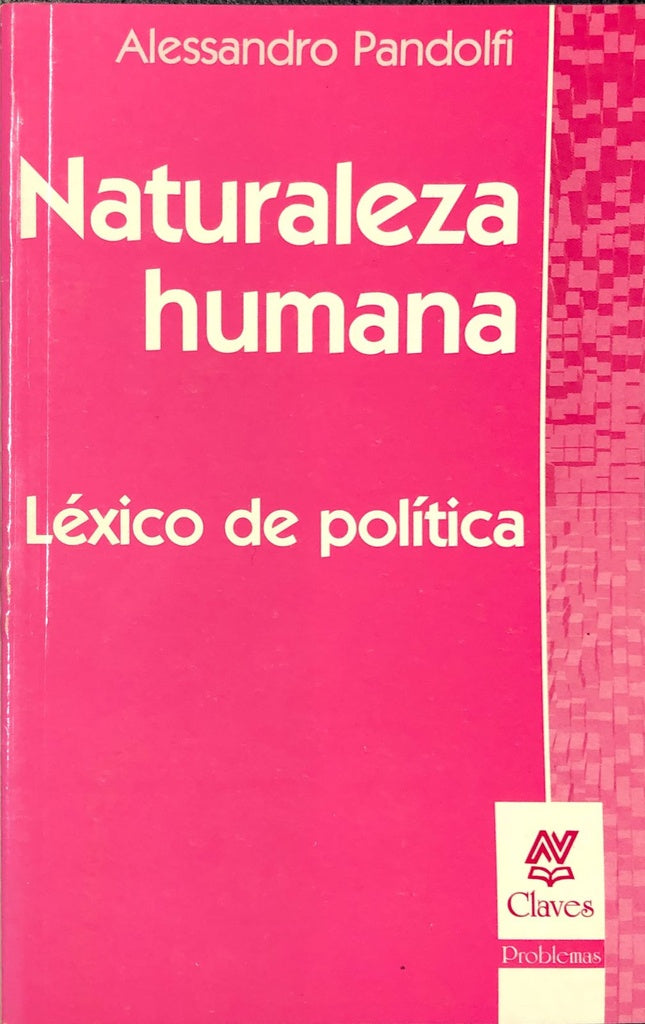 Naturaleza humana | Alessandro Pandolfi