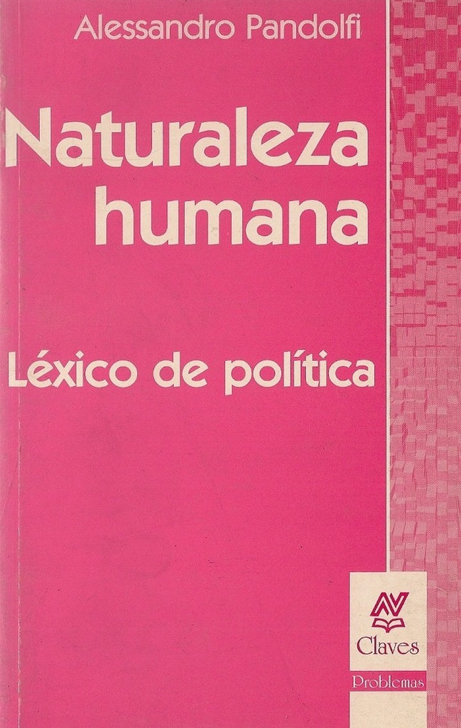 NATURALEZA HUMANA. LEXICO DE POLITICA.. | Alessandro Pandolfi