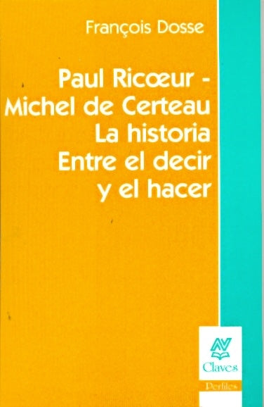 PAUL RICOEUR - MICHEL DE CERTEAU.. | Francois Fosse