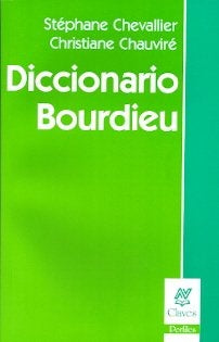 DICCIONARIO BOURDIEU.. | Stephane  Chevallier