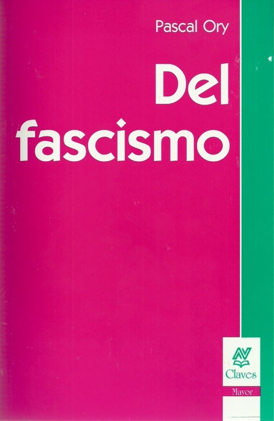 DEL FASCISMO.. | PASCAL ORY