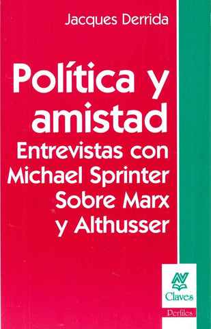 POLITICA Y AMISTAD.. | Jacques Derrida