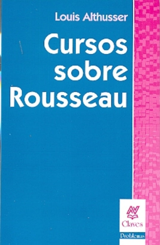 Curso sobre Rousseau | Louis Althusser