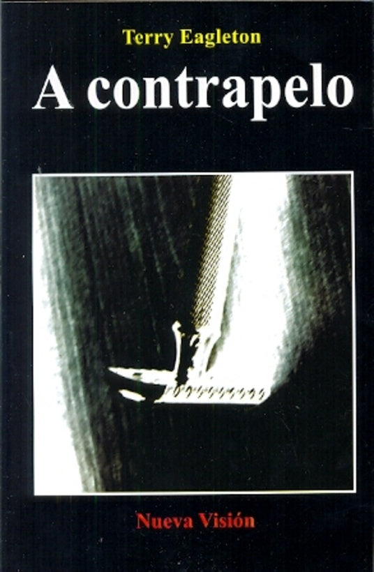 A CONTRAPELO.. | Terry Eagleton