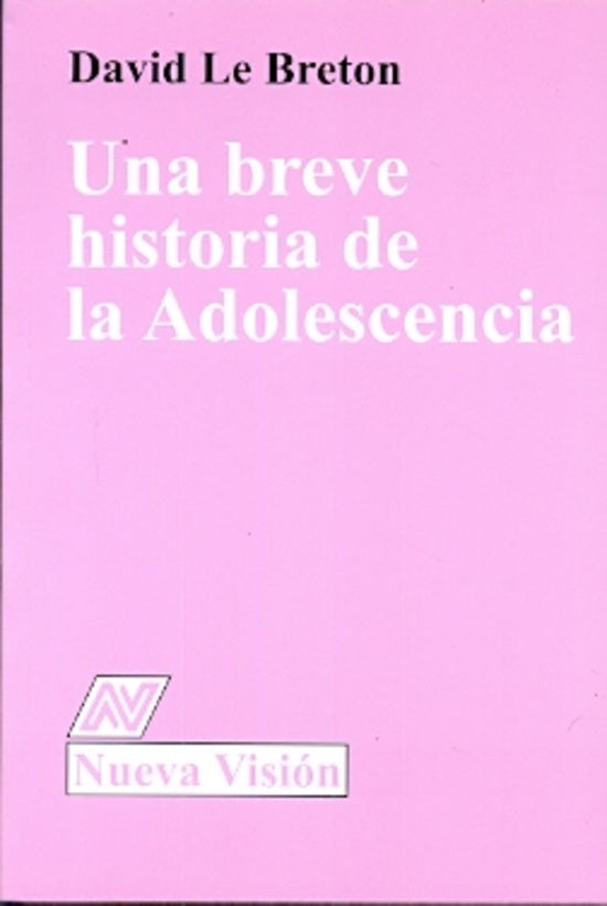 Una breve historia de la adolescencia | David Le Breton
