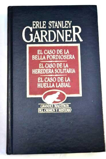 ERLE STANLEY GARDNER OBRAS SELECTAS VI.. | ERLE STANLEY GARDNER