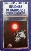 VISIONES PELIGROSAS I.. | Ellison