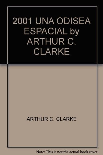 2001 UNA ODISEA ESPACIAL | Arthur Charles Clarke